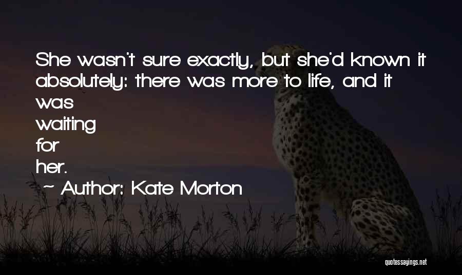 Kate Morton Quotes 775724