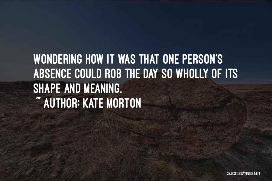 Kate Morton Quotes 964028
