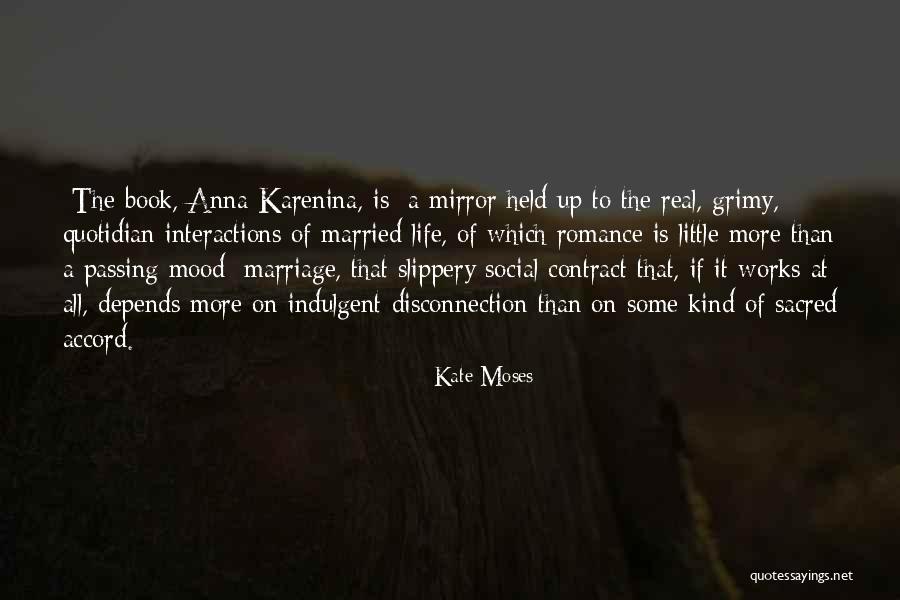 Kate Moses Quotes 1866385