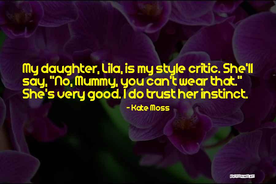 Kate Moss Quotes 1100345 Kate Moss Quotes 1100345