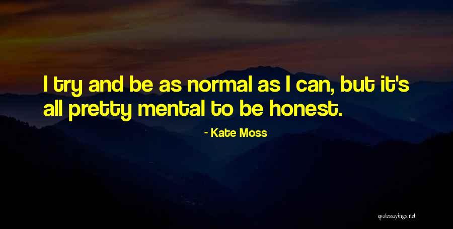 Kate Moss Quotes 1205961 Kate Moss Quotes 1205961