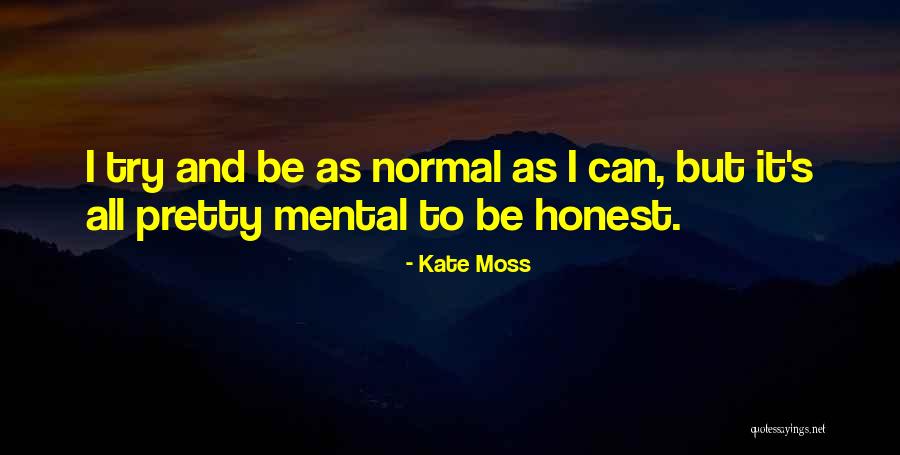 Kate Moss Quotes 1205961