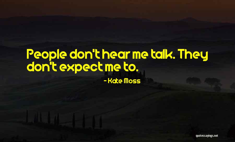 Kate Moss Quotes 1231469 Kate Moss Quotes 1231469