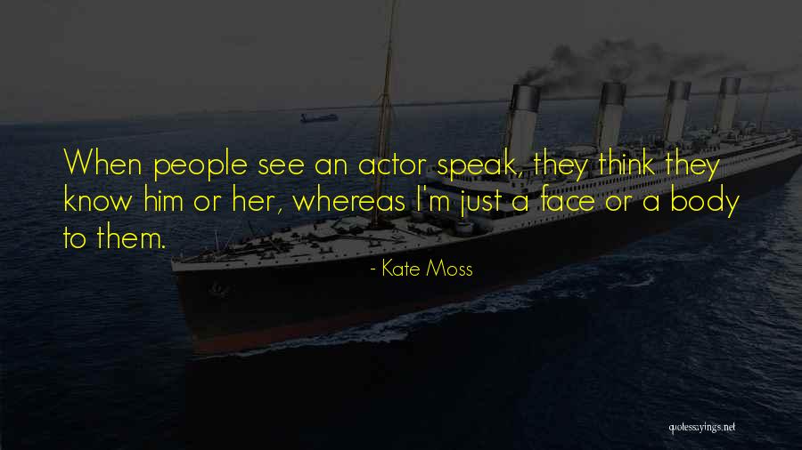 Kate Moss Quotes 1292561 Kate Moss Quotes 1292561