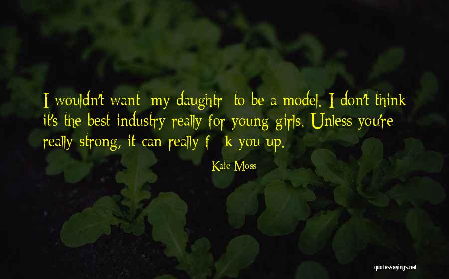 Kate Moss Quotes 1588731