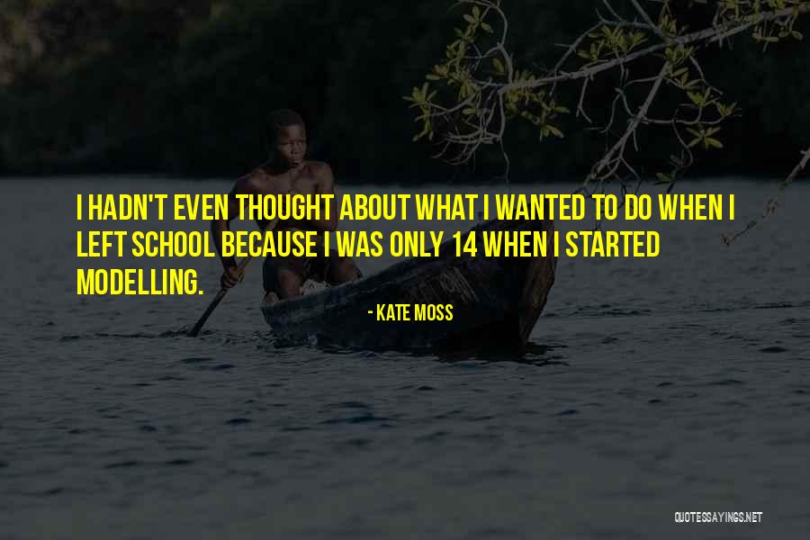 Kate Moss Quotes 1953903