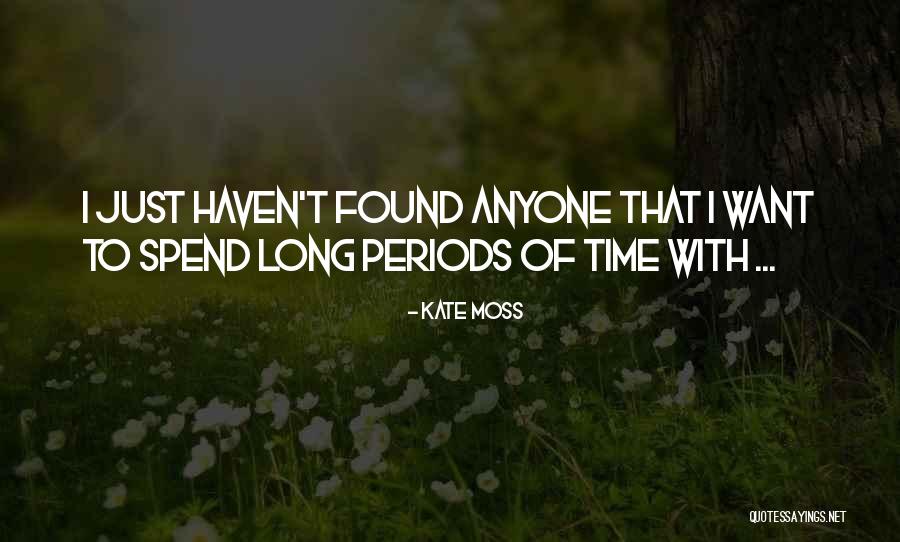 Kate Moss Quotes 314842 Kate Moss Quotes 314842
