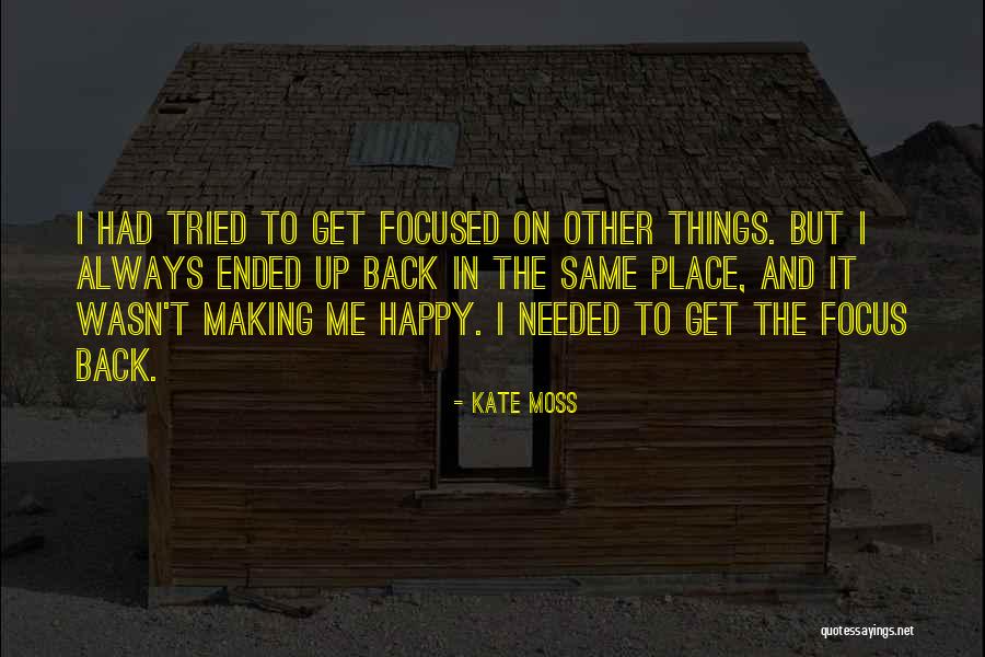 Kate Moss Quotes 376583 Kate Moss Quotes 376583