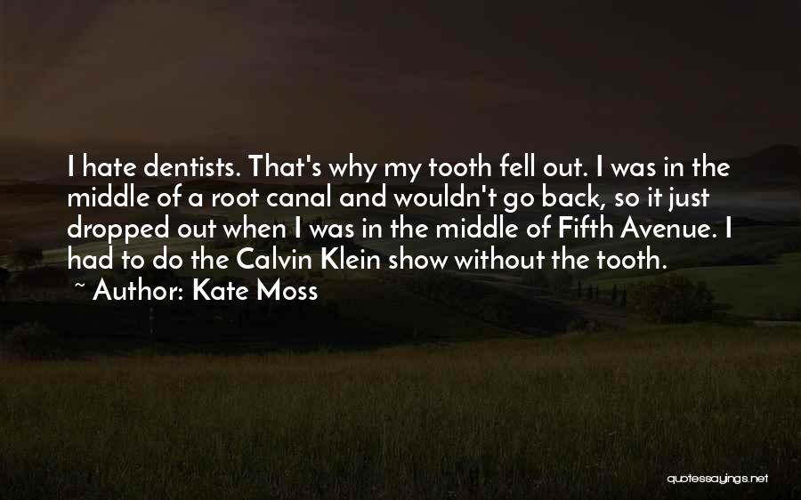 Kate Moss Quotes 587688