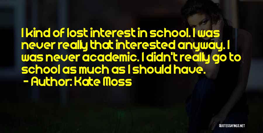 Kate Moss Quotes 590605