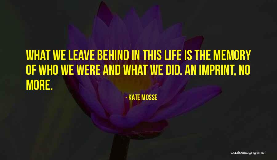 Kate Mosse Quotes 819228