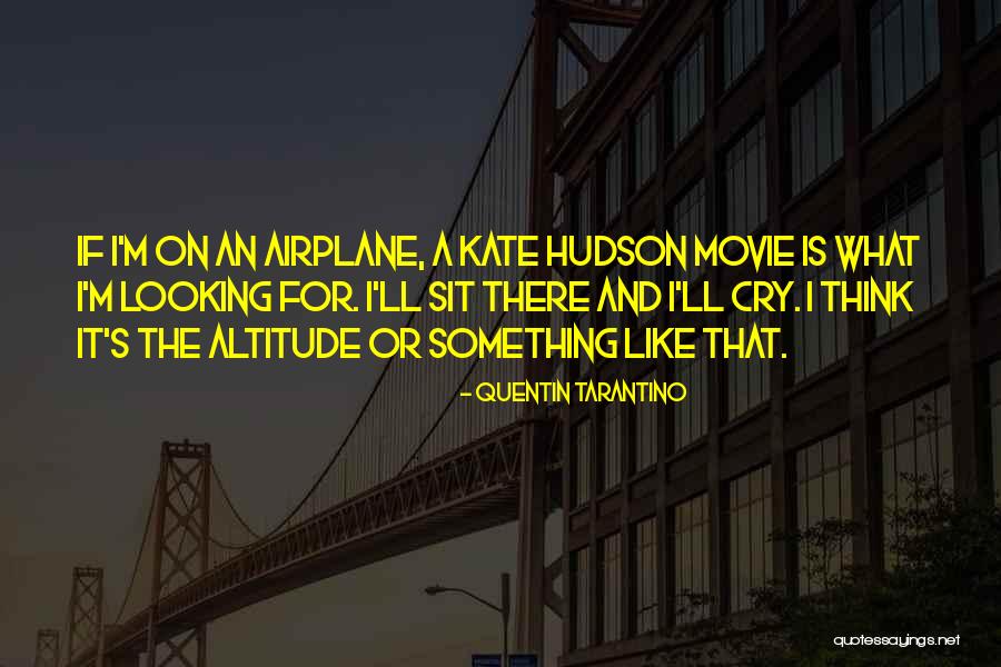 Kate Movie Quotes By Quentin Tarantino Kate Movie Quotes By Quentin Tarantino