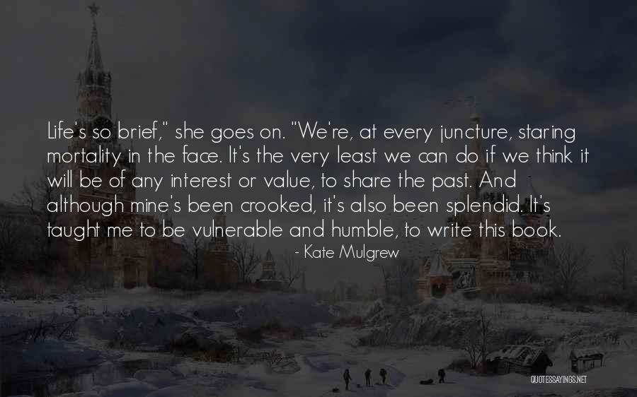 Kate Mulgrew Quotes 1021726