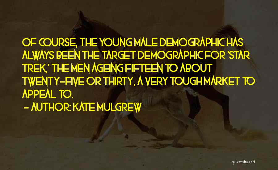 Kate Mulgrew Quotes 115923 Kate Mulgrew Quotes 115923