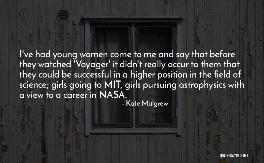Kate Mulgrew Quotes 1215192 Kate Mulgrew Quotes 1215192