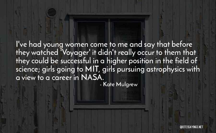 Kate Mulgrew Quotes 1215192