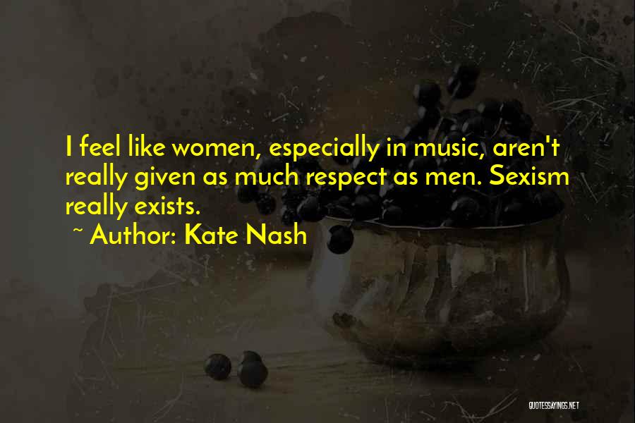 Kate Nash Quotes 1330408