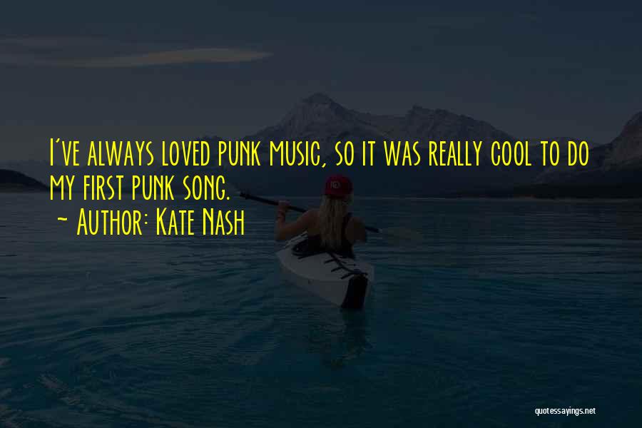 Kate Nash Quotes 1808450
