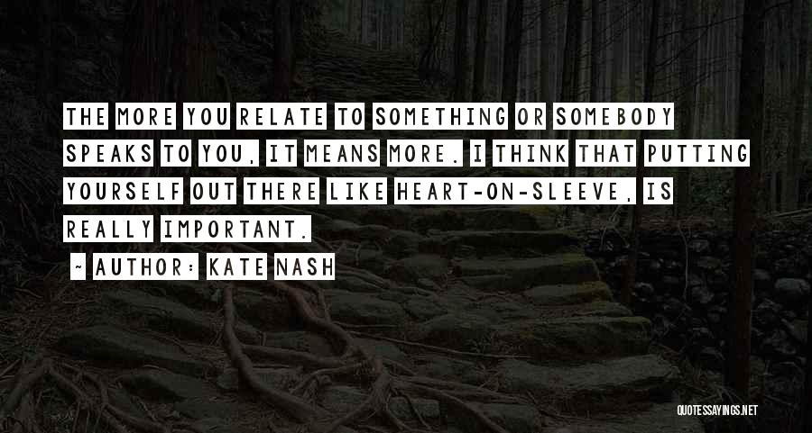 Kate Nash Quotes 93283