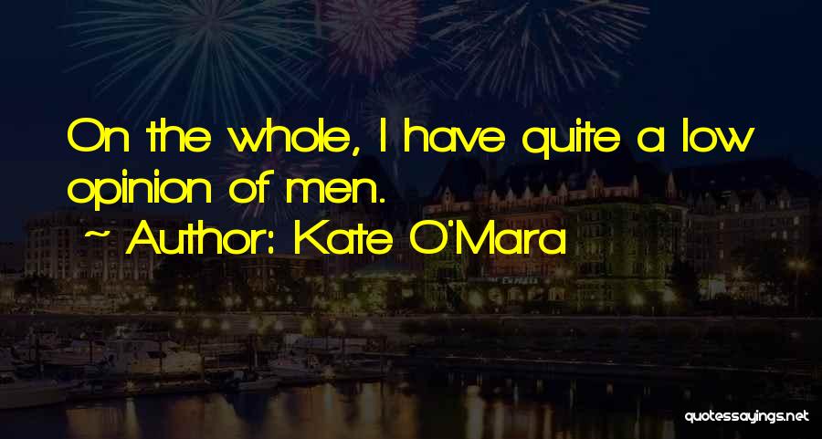 Kate O'Mara Quotes 180129