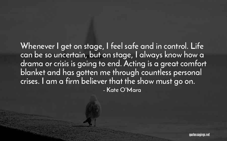 Kate O'Mara Quotes 2147436