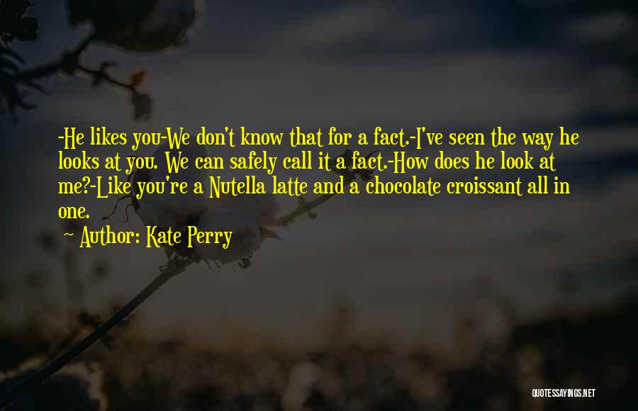 Kate Perry Quotes 595133