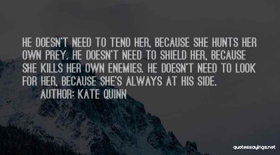 Kate Quinn Quotes 1861189
