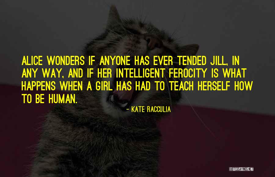 Kate Racculia Quotes 1117307 Kate Racculia Quotes 1117307