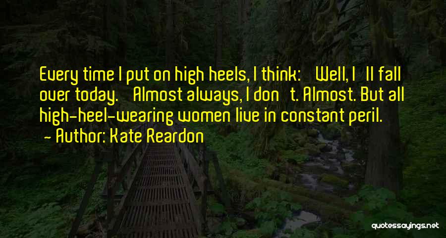 Kate Reardon Quotes 1999909