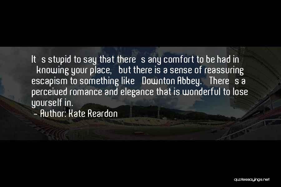 Kate Reardon Quotes 933928