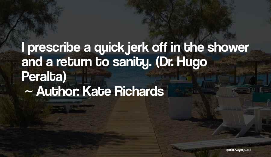 Kate Richards Quotes 1047894