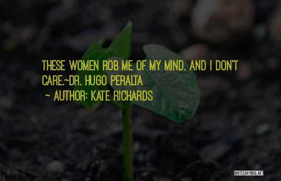 Kate Richards Quotes 465995