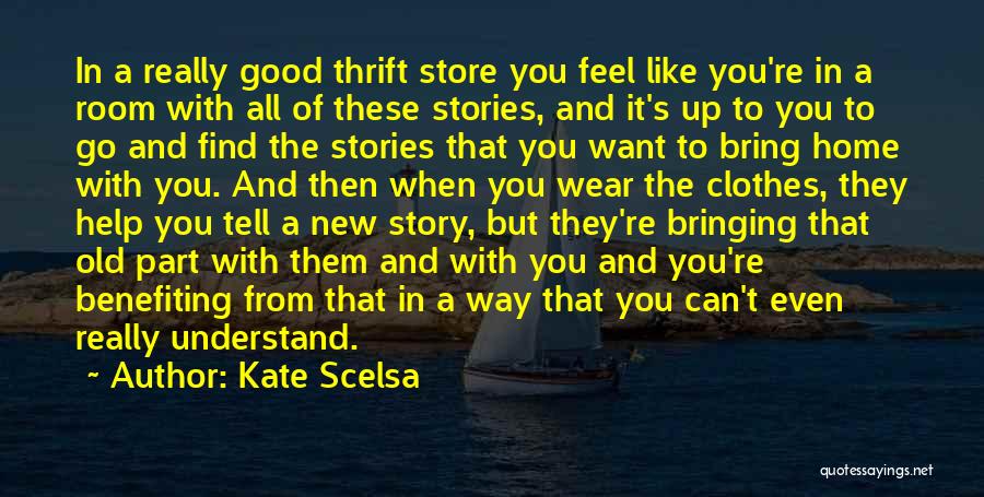 Kate Scelsa Quotes 1295499