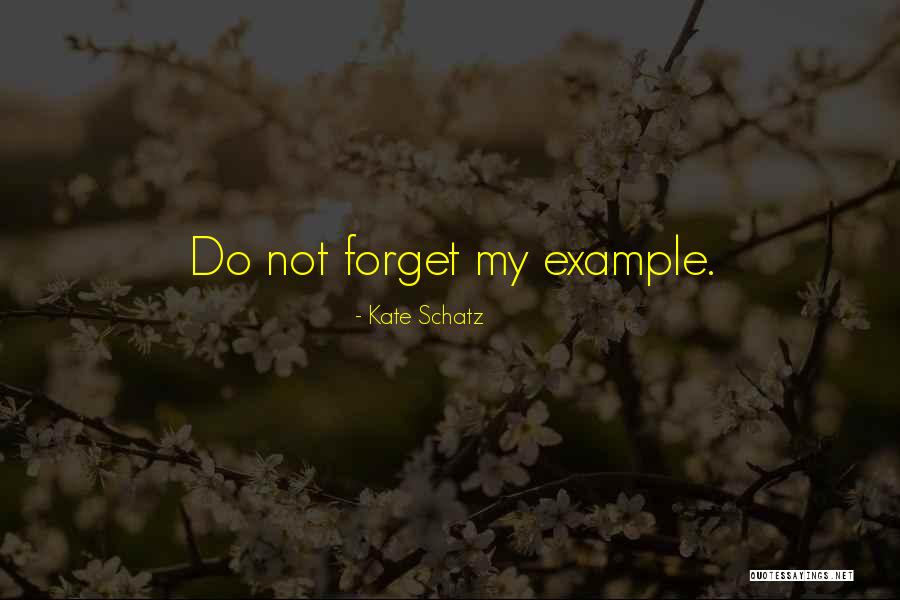 Kate Schatz Quotes 2108818 Kate Schatz Quotes 2108818