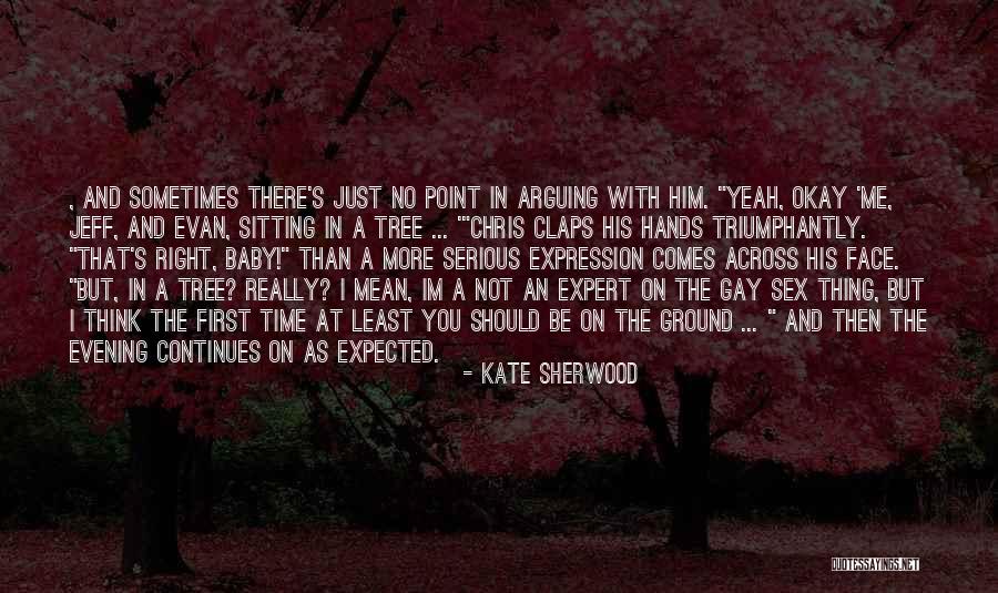 Kate Sherwood Quotes 1370905 Kate Sherwood Quotes 1370905