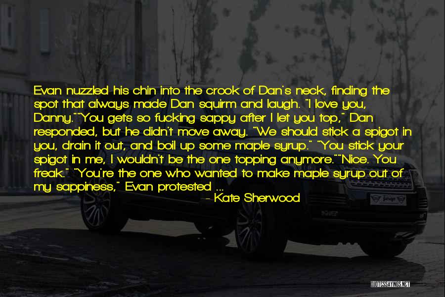 Kate Sherwood Quotes 1647684 Kate Sherwood Quotes 1647684