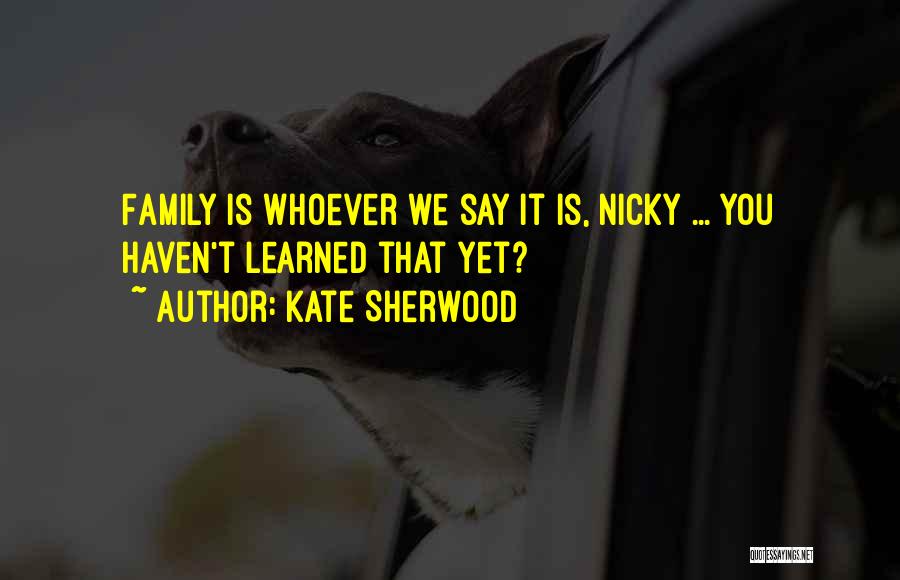 Kate Sherwood Quotes 1836798