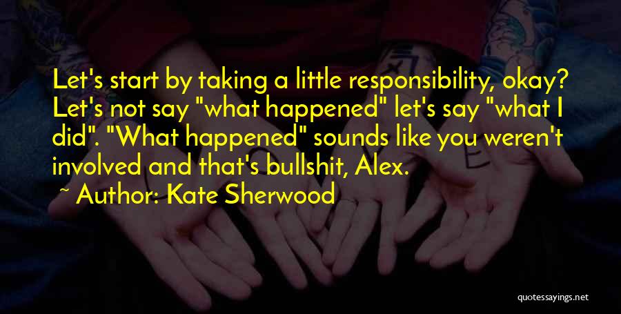 Kate Sherwood Quotes 2176264