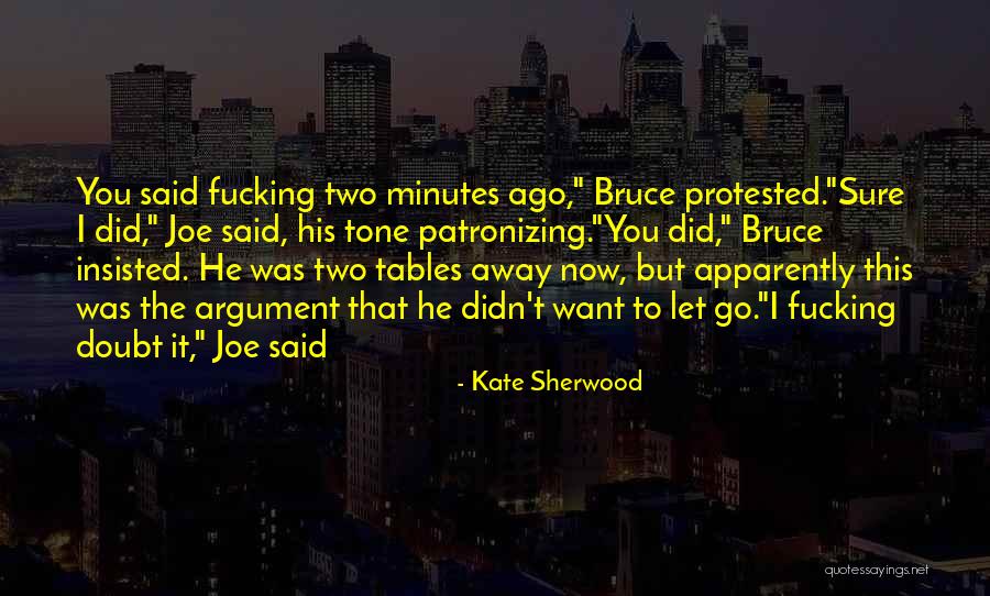 Kate Sherwood Quotes 721392