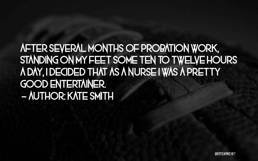 Kate Smith Quotes 1285447