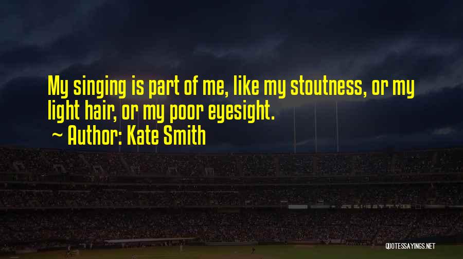Kate Smith Quotes 1357096