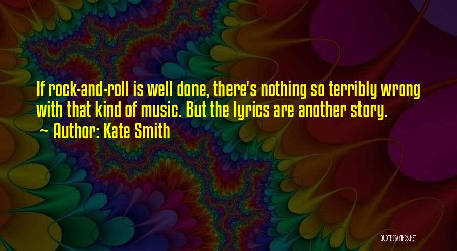 Kate Smith Quotes 1765480