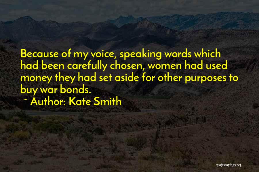 Kate Smith Quotes 801068