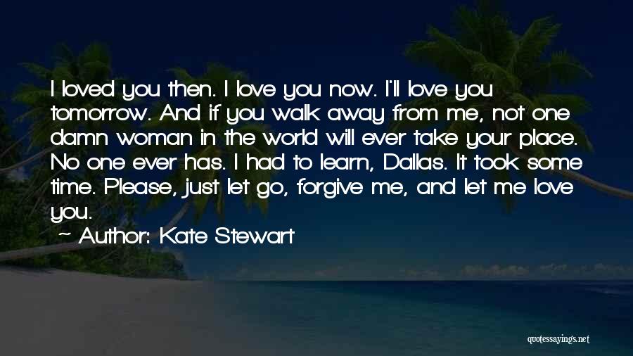 Kate Stewart Quotes 1052294
