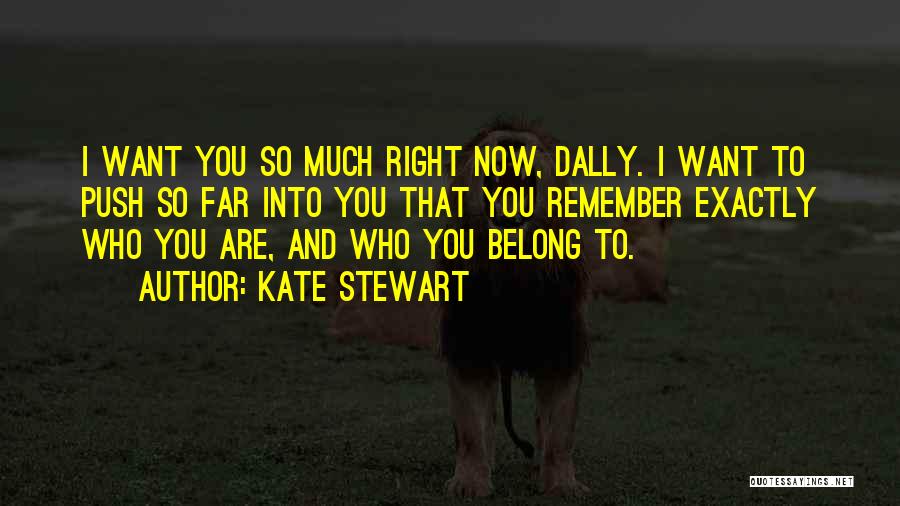 Kate Stewart Quotes 2043441