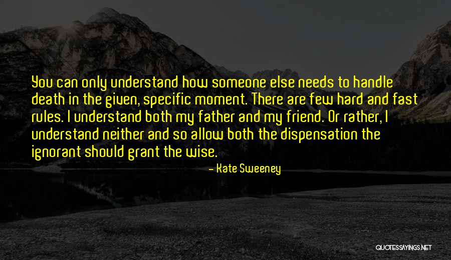 Kate Sweeney Quotes 826170