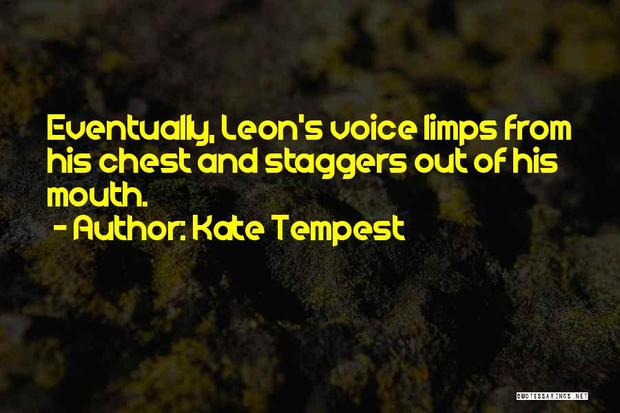 Kate Tempest Quotes 1160088