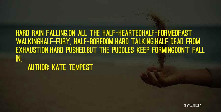 Kate Tempest Quotes 146320