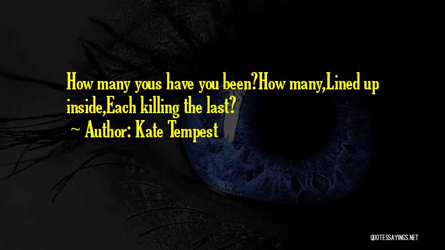 Kate Tempest Quotes 1656216