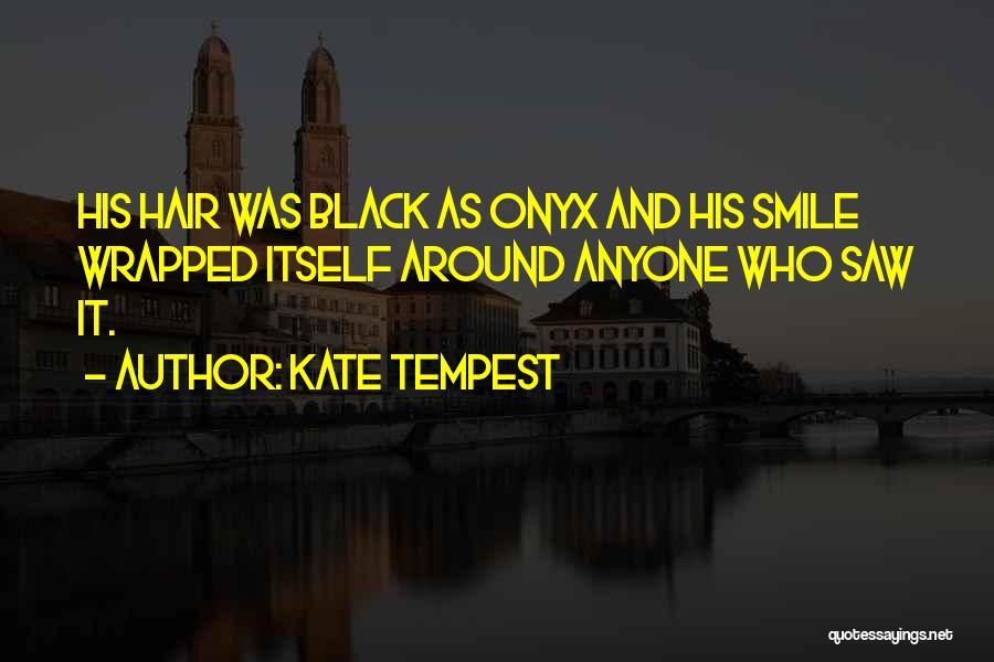 Kate Tempest Quotes 2056294